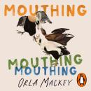 Mouthing Audiobook