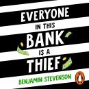 Everyone In This Bank Is A Thief: The witty new mystery from the bestselling author of the Ernest Cunningham series Audiobook