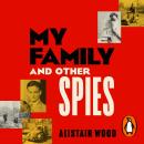 My Family and Other Spies Audiobook