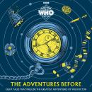 Doctor Who: The Adventures Before Audiobook