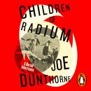 Children of Radium: A Buried Inheritance Audiobook