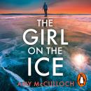The Girl on the Ice Audiobook