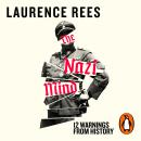 The Nazi Mind: Twelve Warnings From History Audiobook