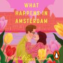 What Happens in Amsterdam Audiobook