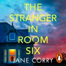 The Stranger in Room Six Audiobook