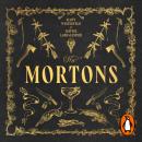 The Mortons: The unputdownable new dark academia novel for fans of If We Were Villains and Ninth House Audiobook