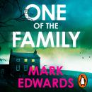 One of the Family: A gripping and twist-filled new psychological thriller from the five-million-copy bestselling author of The Wasp Trap Audiobook