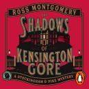 The Shadows of Kensington Gore: The new historical murder mystery from the bestselling author of The Murder at World’s End Audiobook