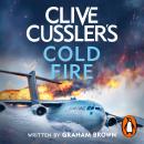 Clive Cussler’s Cold Fire Audiobook