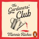 The Gardeners' Club Audiobook