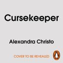Cursekeeper: The breath-taking adult romantic fantasy from the bestselling author of To Kill a Kingdom (Library of Fallen Souls Book 1) Audiobook