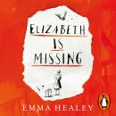 Elizabeth is Missing Audiobook