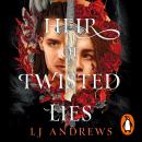 Heir of Twisted Lies: The Viking-Inspired Sequel To The Dazzling Sunday Times Bestselling Book, Broken Souls and Bones Audiobook