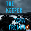 The Keeper: The page-turning new mystery from the Sunday Times bestselling crime author Audiobook
