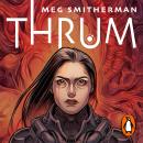 Thrum: A haunting psychological sci-fi novella of deep space isolation, otherworldly mystery and forbidden attraction Audiobook