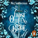 The Frost Queen's Blade: A seductive, standalone dark fantasy romance of enemies to lovers, dangerous alliances and a desire that burns beneath the ice Audiobook