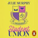 Student Union: The addictive must-read campus romance from the bestselling author Audiobook