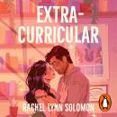 Extracurricular: The spicy new forbidden romance from the New York Times bestseller Audiobook