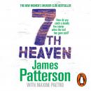 7th Heaven: A deadly fire-starter - and a trail gone cold... (Women’s Murder Club 7)