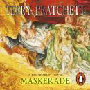 Maskerade: (Discworld Novel 18), Terry Pratchett