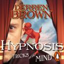 Hypnosis - Tricks Of The Mind Audiobook