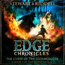 The Edge Chronicles 1: The Curse of the Gloamglozer: First Book of Quint Audiobook