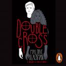 Double Cross: Book 4 Audiobook