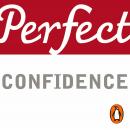 Perfect Confidence Audiobook