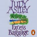 Excess Baggage: a brilliant, laugh-out-loud gem of a novel about family… and all that entails Audiobook