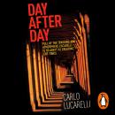 Day After Day, Carlo Lucarelli
