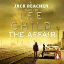 Affair: (Jack Reacher 16), Lee Child