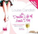 The Double Life of Anna Day Audiobook