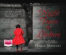 Night Train to Lisbon Audiobook