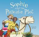 Sophie and the Pancake Plot Audiobook