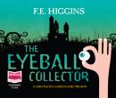 The Eyeball Collector Audiobook