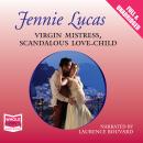 Virgin Mistress, Scandalous Love-Child Audiobook