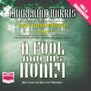 A Fool and His Honey Audiobook