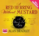 A Red Herring Without Mustard Audiobook