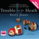 Trouble on the Heath Audiobook