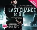 Last Chance to Die Audiobook
