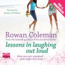Lessons in Laughing Out Loud, Rowan Coleman