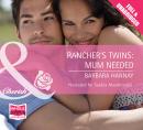 Rancher's Twins: Mum Needed Audiobook