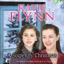Sixpenny Christmas, Katie Flynn