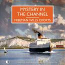Mystery in the Channel Audiobook
