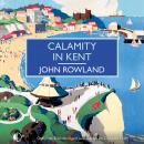 Calamity in Kent Audiobook