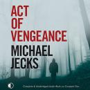 Act of Vengeance Audiobook