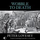 Wobble to Death Audiobook