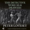 The Detective Wore Silk Drawers Audiobook