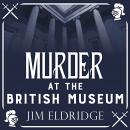 Murder at the British Museum Audiobook