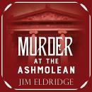 Murder at the Ashmolean Audiobook